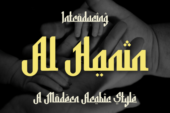 Al Hanin: The Arabic-Style Display Font for Oriental Vibes