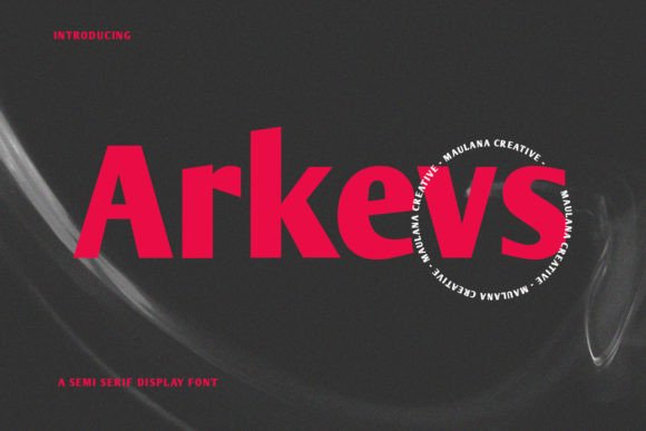 Arkevs: The Classic Display Font for Polished Branding