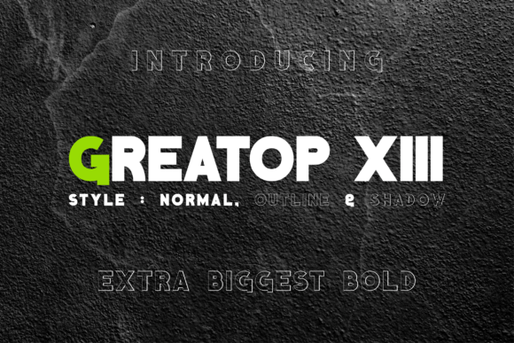 Greatop Xiii Typeface: A Modern Display Font for Contemporary Branding