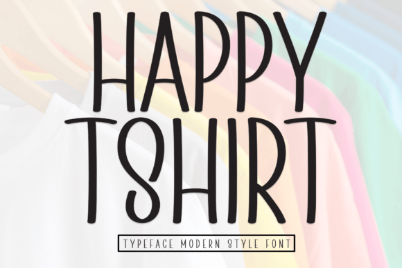 Happy Tshirt Handwritten Font for Digital Branding