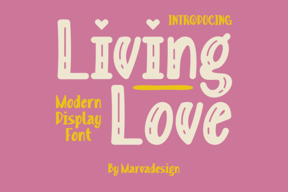 Living Love Typeface Review: Elegant Display Fonts for Editorial Design